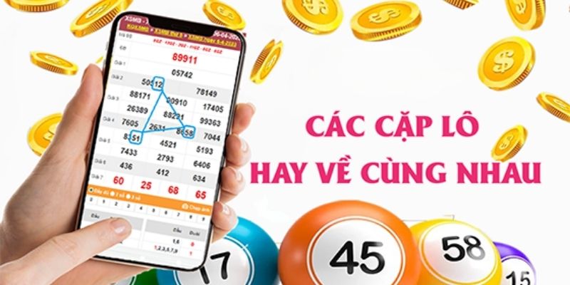 15 Cặp Lô Hay Về Gần Đây Dựa Trên Thống Kê Mới Nhất